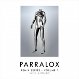 Parralox - Remix Series - Volume 1 - Will Alonso '2016