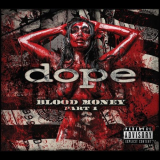 Dope - Blood Money '2016