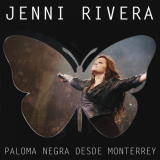Jenni Rivera - Paloma Negra Desde Monterrey (Live/Deluxe) '2016