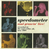 Speedometer - Soul Groovin Live! '2009