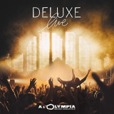 Deluxe - Live Ã  lOlympia '2016