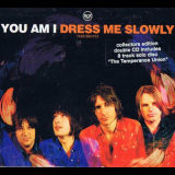 You Am I - Dress Me Slowly '2001