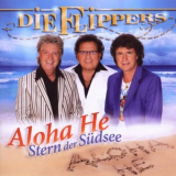 Die Flippers - Aloha He, Stern der SÃ¼dsee '2009