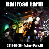 Railroad Earth - 2018-06-30 - Asbury Park, NJ '2018