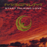 Magnum - Start Talking Love '1988