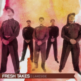 Lakeside - Fresh Takes (Live) '2018