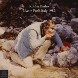 Robbie Basho - Live in ForlÃ¬, Italy 1982 '2017