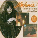 Melanie - Candles In The Rain + Leftover Wine '2007