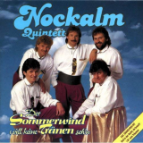 Nockalm Quintett - Der Sommerwind will kein TrÃ¤nen sehen '1992