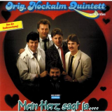 Nockalm Quintett - Mein Herz sagt ja ... '1987