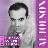 Al Jolson - The Man And The Legend, Vol. 1 '2012