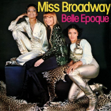Belle Epoque - Miss Broadway [LP] '1977