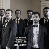 Franck Tortiller - Orchestre Franck Tortiller Collectiv '2018