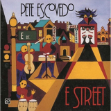 Pete Escovedo - E Street '1997
