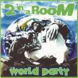 2 In A Room - World Party '1995