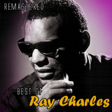 Ray Charles - Best of Ray Charles (Remastered) '2018