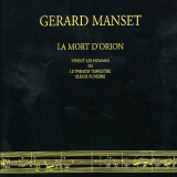 Gerard Manset - La Mort dOrion '1970 (2007)