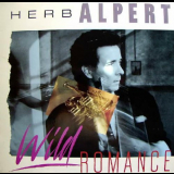Herb Alpert - Wild Romance '25 Oct 1985