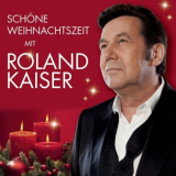 Roland Kaiser - SchÃ¶ne Weihnachtszeit mit Roland Kaiser '2013