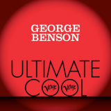 George Benson - Verve Ultimate Cool '2013