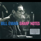 Bill Evans - Sharp Notes '2011