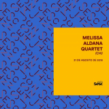 Melissa Aldana - Sesc Jazz: Melissa Aldana Quartet (Ao Vivo) '2018