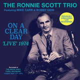 Ronnie Scott - On A Clear Day: Live 1974 '2018