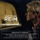 Matthias Reim - Meteor (Bonus - Hits Version) '2018