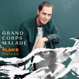 Grand Corps Malade - Plan B (Deluxe Edition) '2018