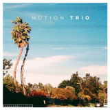 Motion Trio - Motion Trio '2018