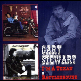 Gary Stewart - Im a Texan & Battleground '2013