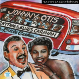 Johnny Otis - The Rhythm & Blues Caravan - The Complete Savoy Recordings '1999