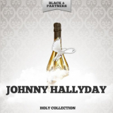 Johnny Hallyday - Holy Collection '2019