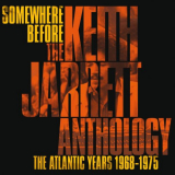 Keith Jarret - Somewhere Before: Atlantic Records Years 1968-1975 '2007