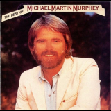 Michael Martin Murphey - The Best Of Michael Martin Murphey '1982/1994