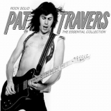 Pat Travers - Rock Solid: The Essential Collection '2004