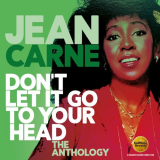 Jean Carne - Donâ€™t Let It Go to Your Head: The Anthology '2018