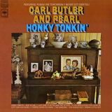 Carl & Pearl Butler - Honky Tonkin '1968 / 2018