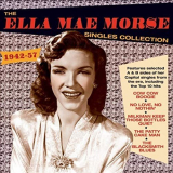 Ella Mae Morse - Singles Collection 1942-57 '2018