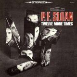 P.F. Sloan - Twelve More Times '2017