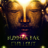 Buddha Bar - Chillout '2018