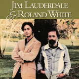 Jim Lauderdale - Jim Lauderdale and Roland White '2018