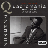 Milt Jackson - La Ronde Suite '2005