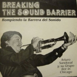 Arturo Sandoval - Breaking The Sound Barrier 'August 19, 1983