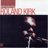 Roland Kirk - Introducing.. '2006