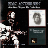 Eric Andersen - Blue River / Stages: The Lost Album '2014