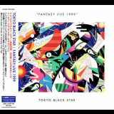 Tokyo Black Star - Fantasy Live 1999 '2016