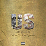 T.I. - Us or Else (Letter to the System) '2016