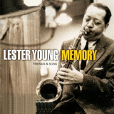 Lester Young - Memory: Friends & Sons '2009