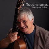 Laurence Juber - Touchstones - The Evolution of Fingerstyle Guitar '2018